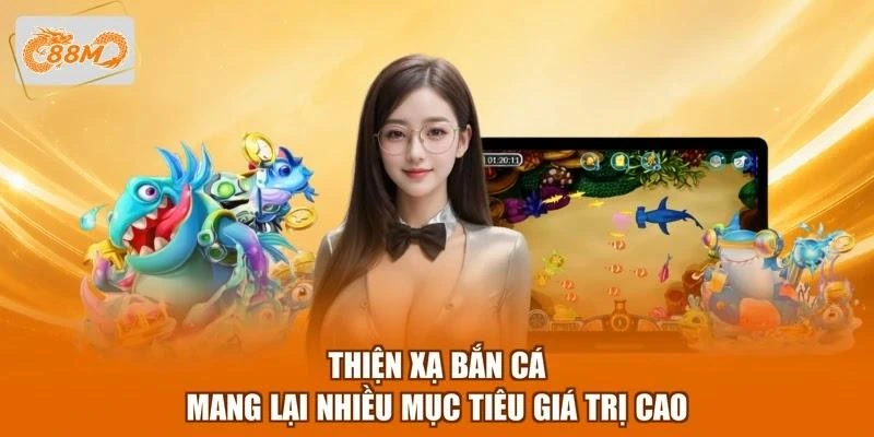 thien-xa-ban-ca-mang-lai-nhieu-muc-tieu-gia-tri-cao Thiện xạ bắn cá mang lại nhiều mục tiêu giá trị cao